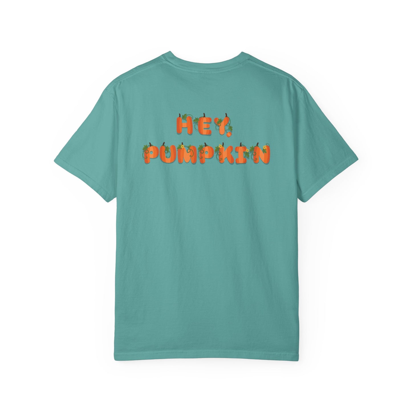 HEY, PUMPKIN (tee)