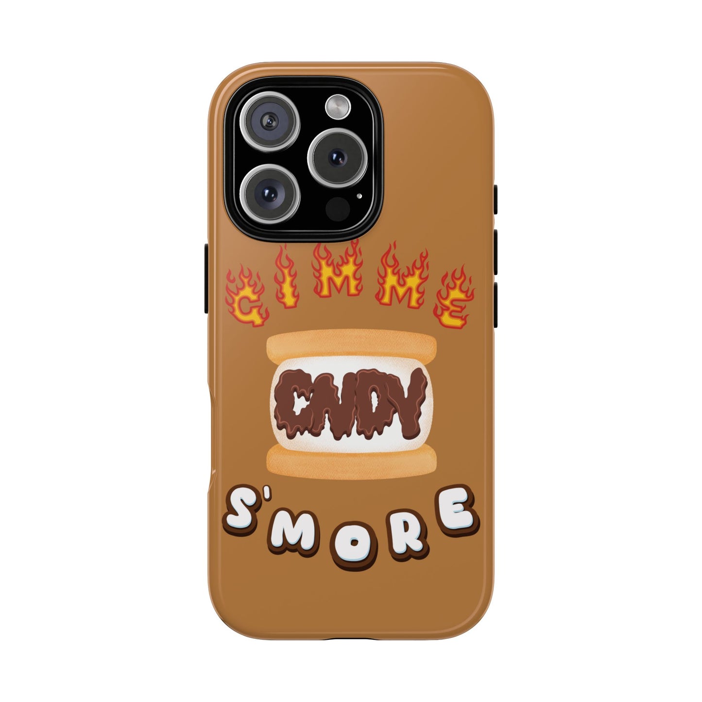 GIMME S'MORE (iphone case)
