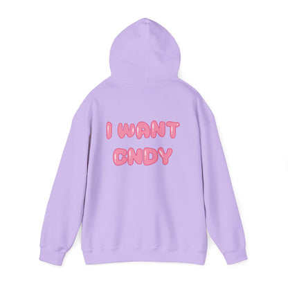 I WANT CNDY (hoodie) - CNDY