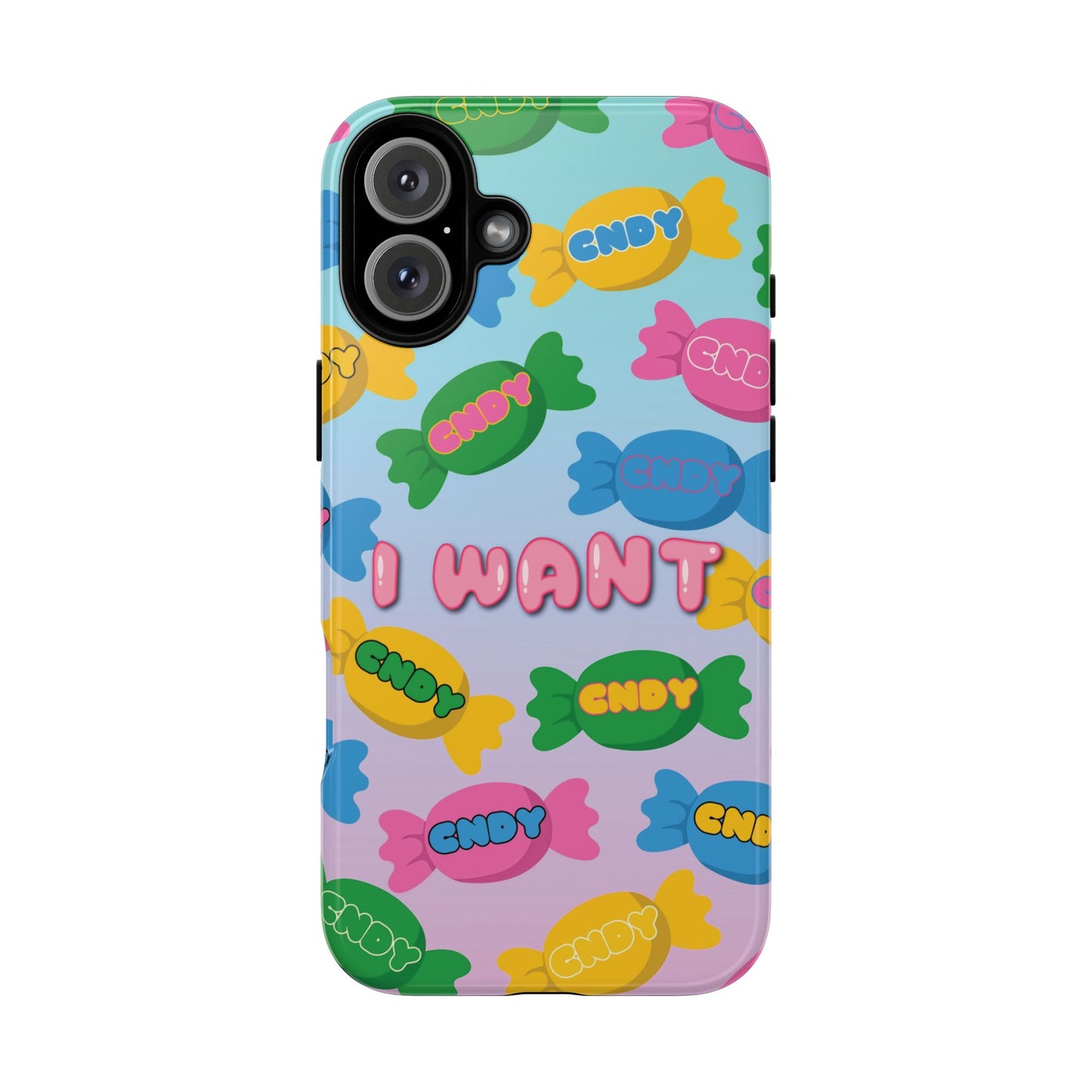 I WANT CNDY (iphone case)