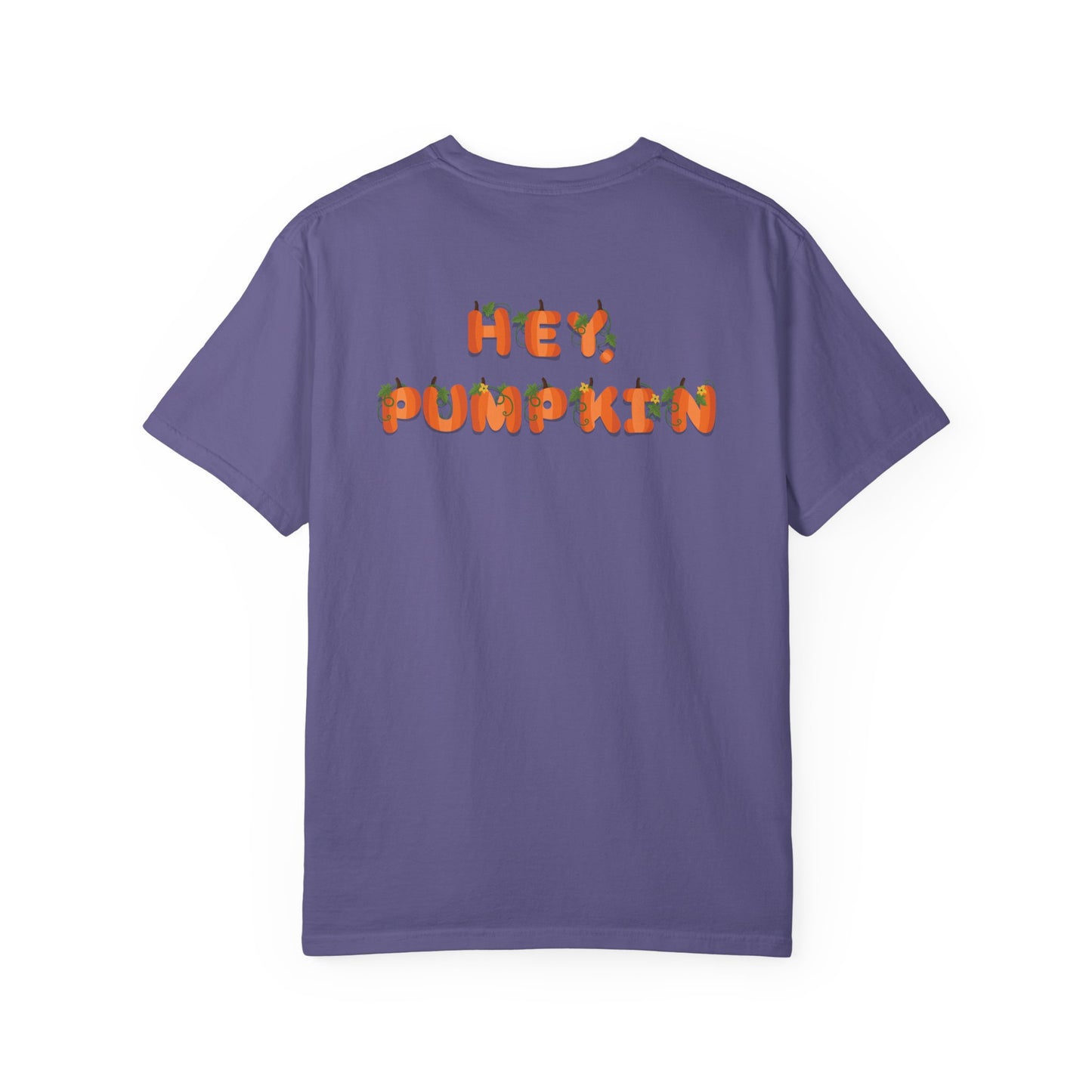 HEY, PUMPKIN (tee)