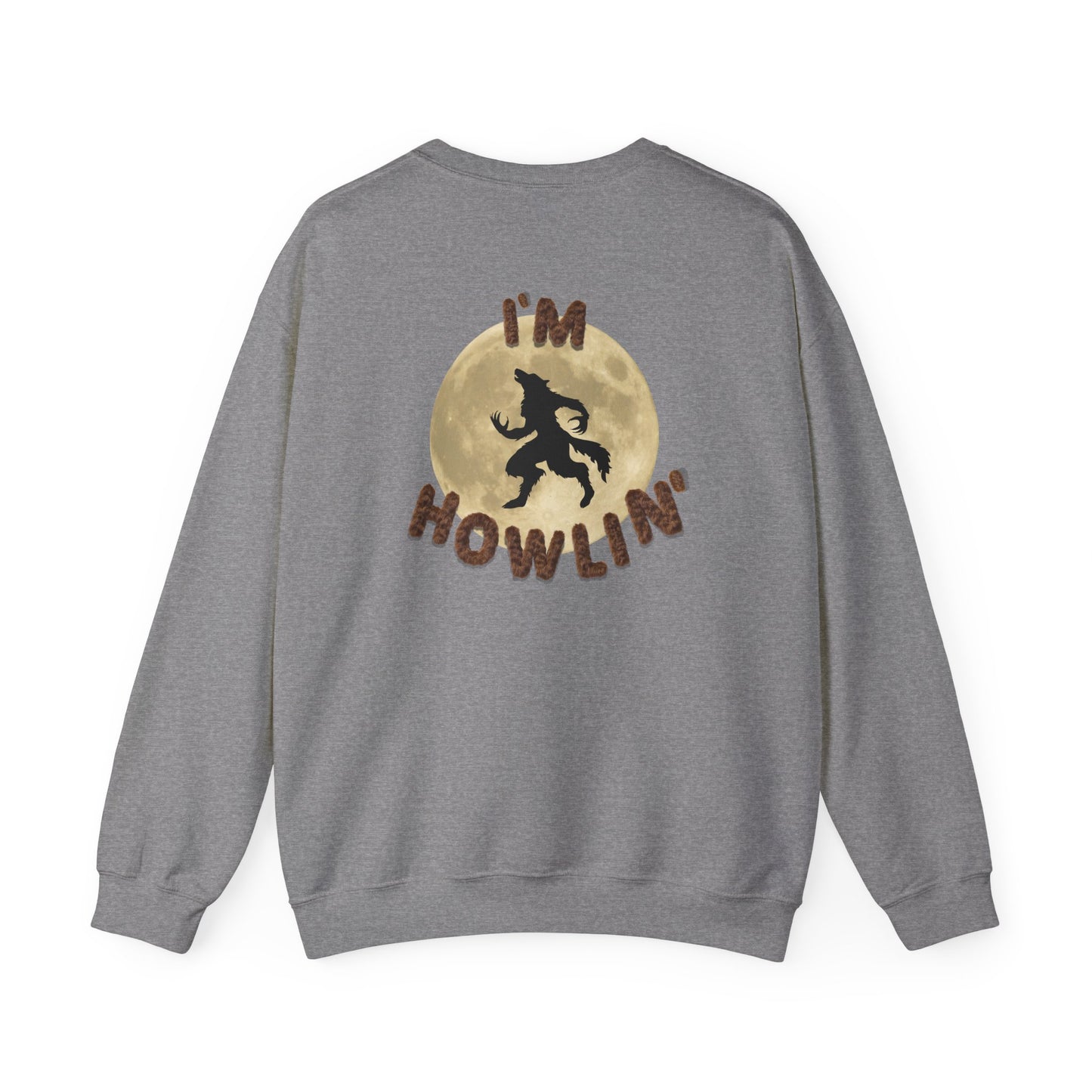 I'M HOWLIN' (crew)