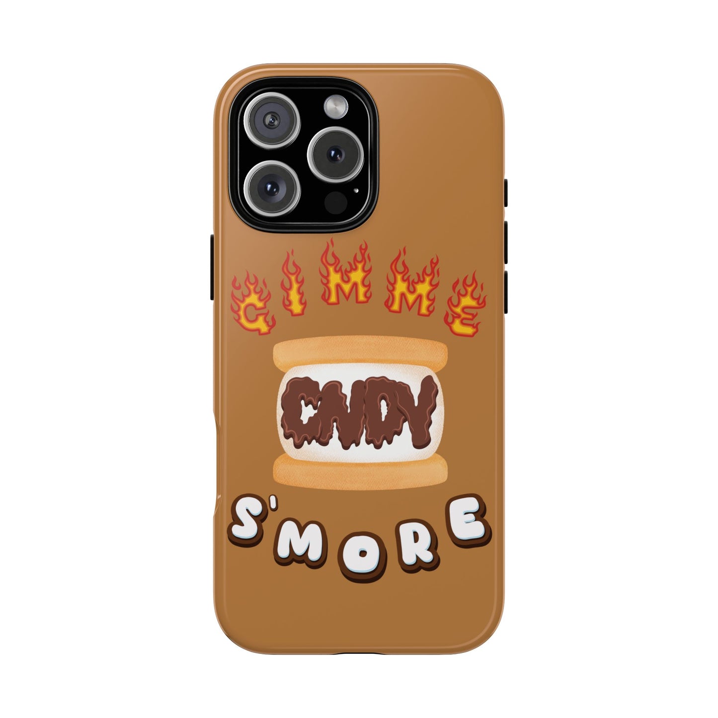 GIMME S'MORE (iphone case)