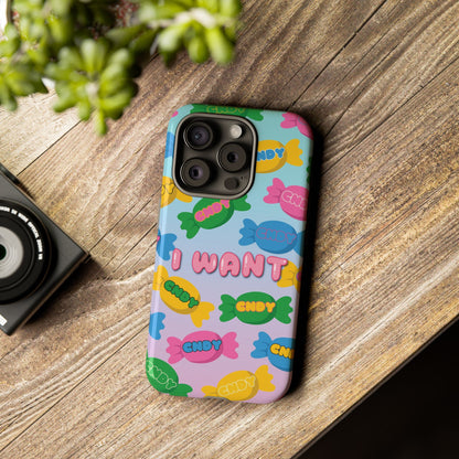 I WANT CNDY (iphone case) - CNDY