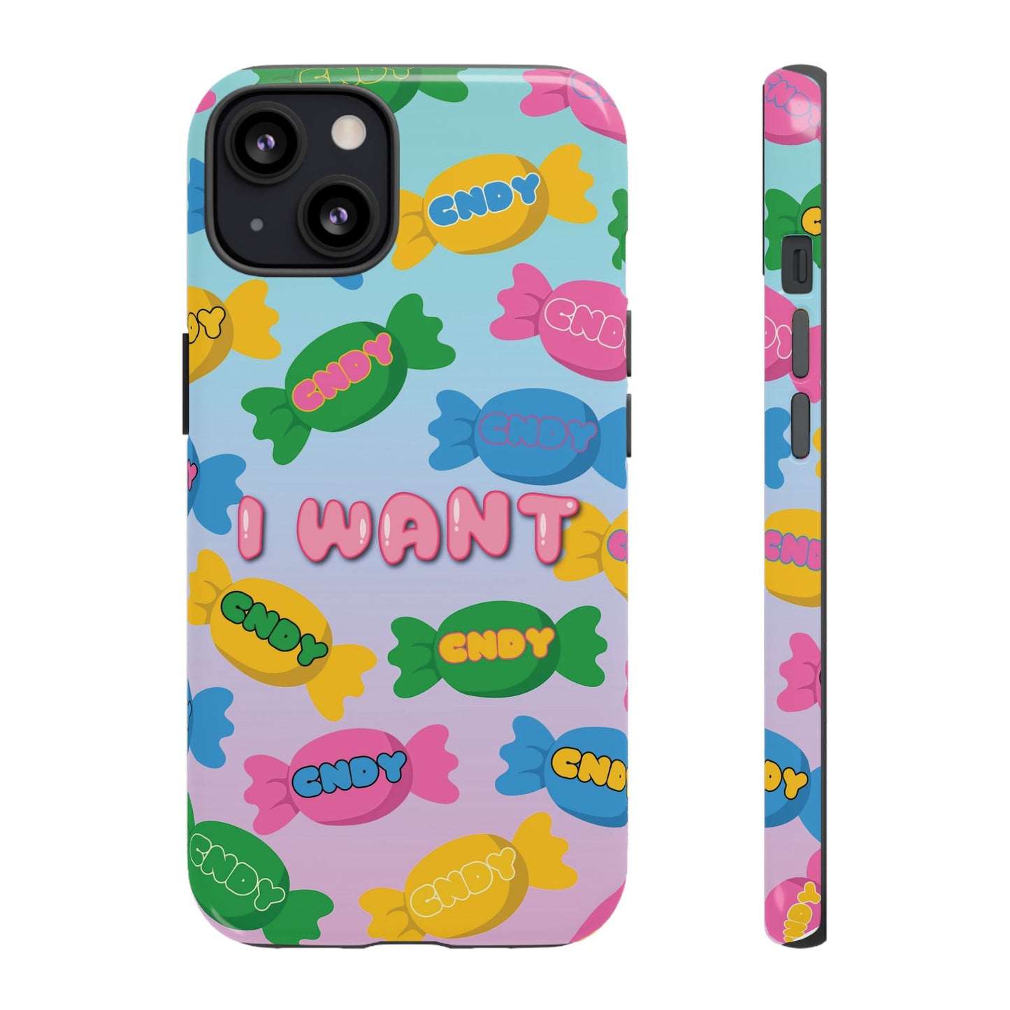 I WANT CNDY (iphone case)