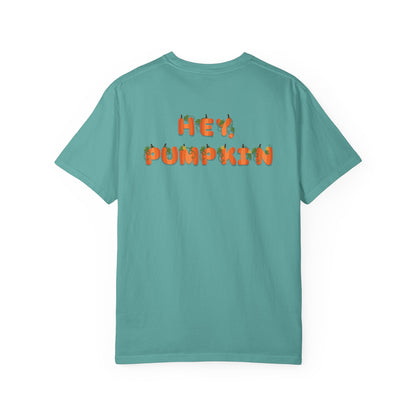 HEY, PUMPKIN (tee)