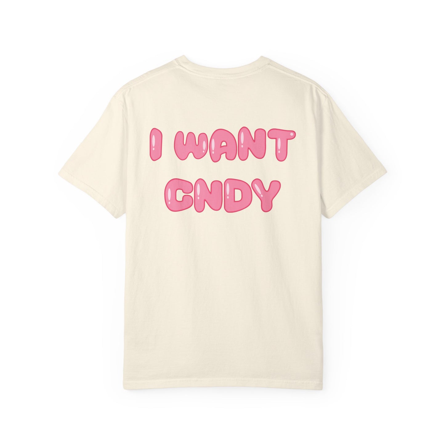 I WANT CNDY (tee) - CNDY